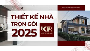 Thiết Kế Nhà Trọn Gói Năm 2025