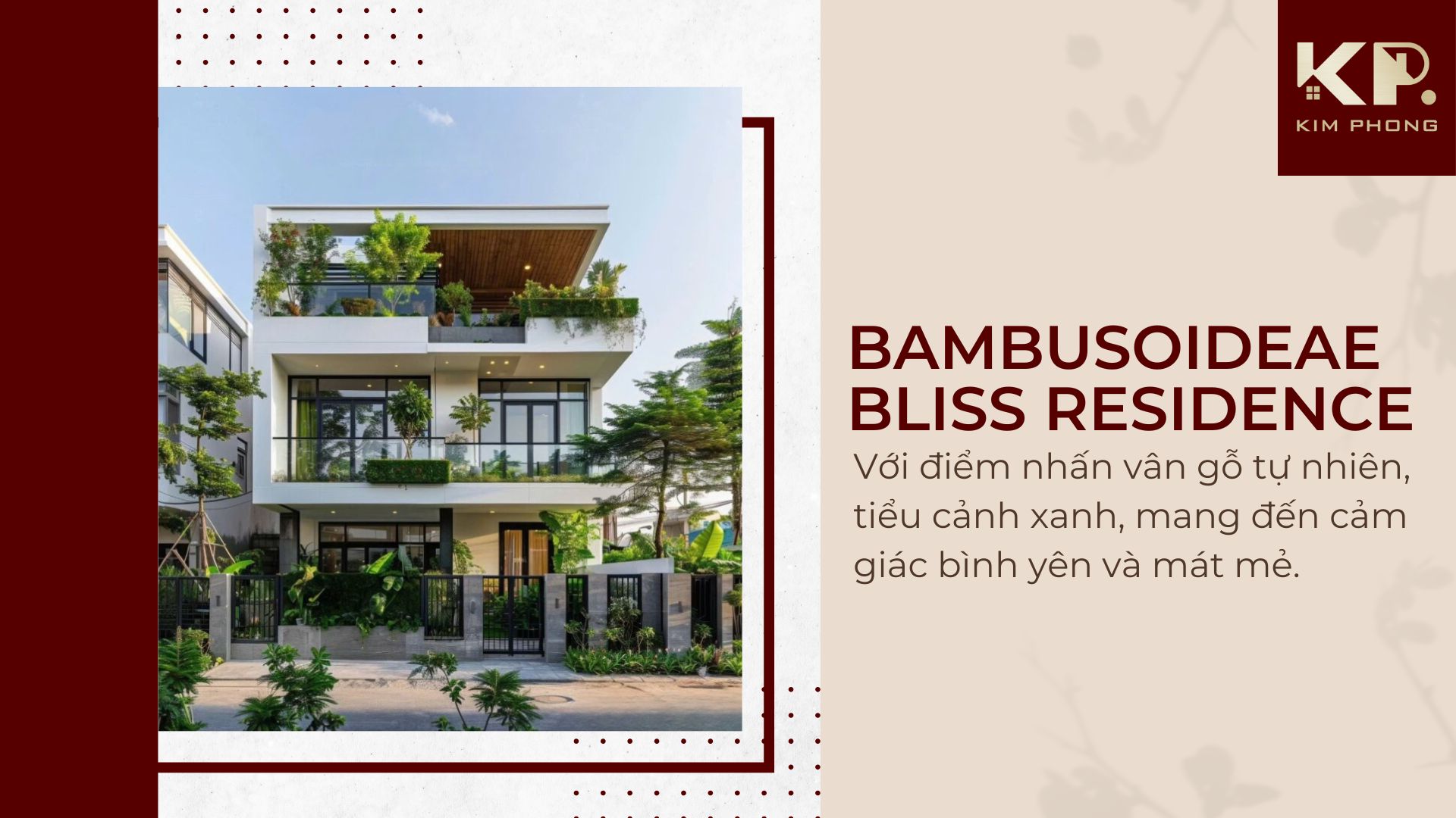 Bambusoideae Bliss Residence