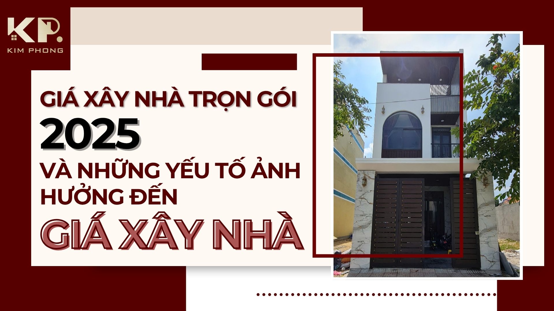 Giá Xây Nhà Trọn Gói 2025